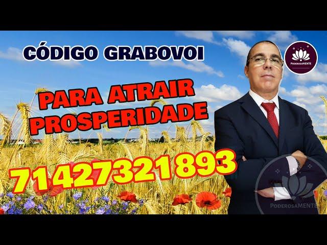 CÓDIGO Grabovoi para Atrair a  PROSPERIDADE e Abundância  TOTAL em TODAS as Áreas da sua Vida