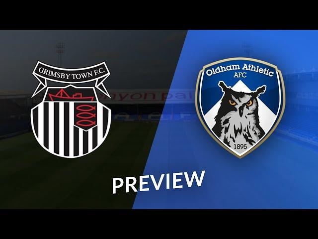Grimsby Town vs Oldham Athletic: Match Preview