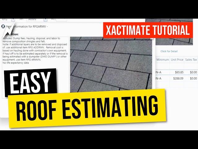 The RIGHT WAY to write a roof estimate in XACTIMATE