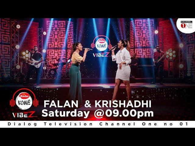 Falan Andrea  & Krishadhi Ranathunga  | KOME VIBEZ  | CHANNEL ONE | FULL SONG