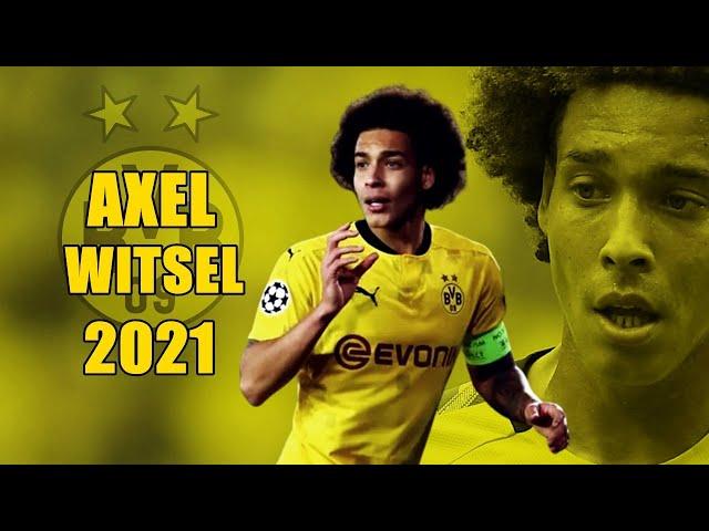 Axel Witsel 2021 ● Amazing Skills Show | HD