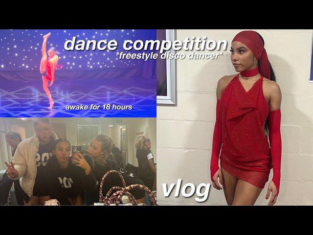 dance competition VLOG *freestyle disco dancer*