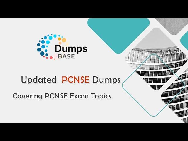 Updated PCNSE Dumps - Covering PCNSE Exam Knowledge Points to Help You Prepare for Your Exam