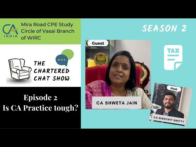 Is CA Practice tough? She answers | CA SHWETA JAIN