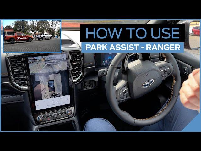 How To Use Park Assist Next Gen Ranger