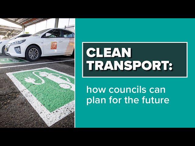 Clean Transport: How Councils Can Plan For The Future