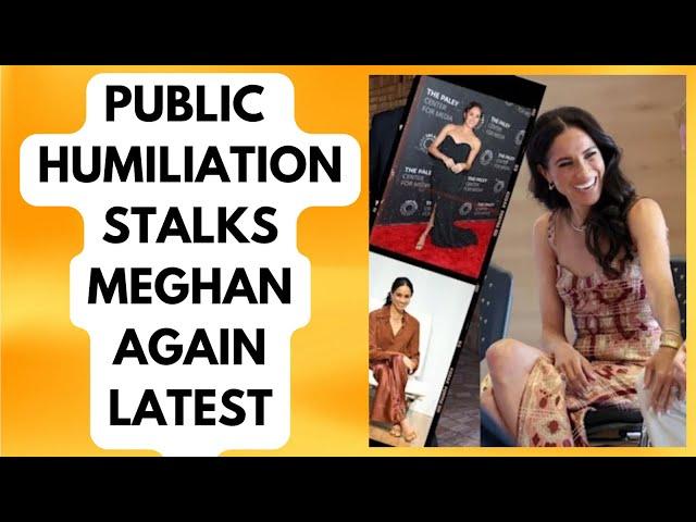 MEGHAN PUBLIC HUMILIATION YET AGAIN.. IS IT HER FAULT ? #meghan #meghanmarkle #royal