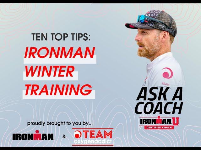 10 Tips for IRONMAN Training in Winter