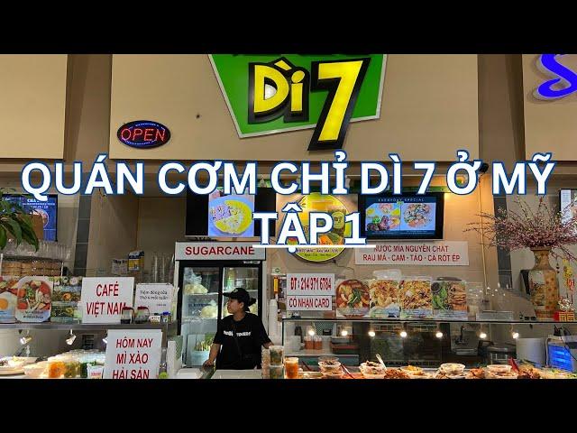 Quá Trình Chuẩn Bị Nấu Và Bán Của Tiệm Cơm Chỉ Dì 7 Ở Mỹ | Tập 1 | Vietnamese Food | KC Cuộc Sống Mỹ