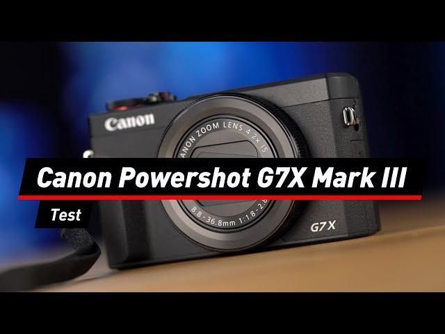 Canon Powershot G7 X Mark III im Test: Die mit dem großem Sensor | deutsch