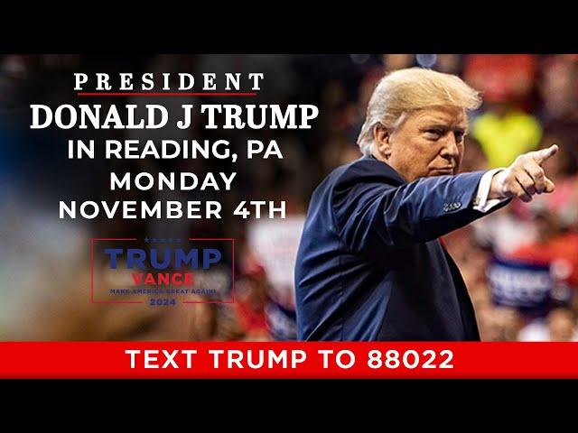 LIVE: President Trump in Reading, PA