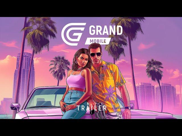 GRAND MOBILE: TRAILER