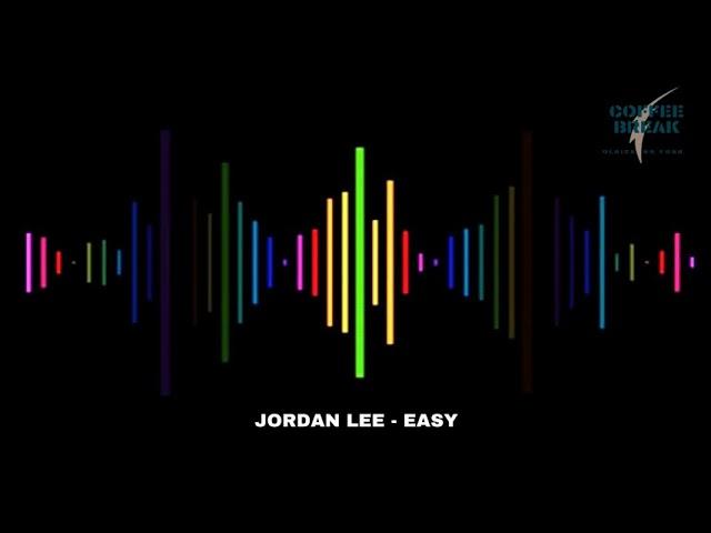 Jordan Lee - Easy ( Curtisher Edit )