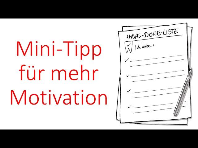 Mini-Tipp Motivation: Alternative zu To-Do-Listen