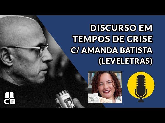 Discurso em tempos de crise C/ Amanda Batista @Leveletras | Janta Filosófica [35]