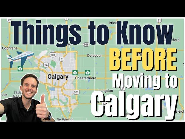 Things to Know Before Moving to Calgary | Calgary Real Estate insight