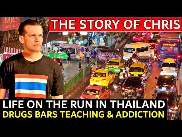 THIS IS CHRIS: RUNNING FROM THE LAW | Drug Smuggler | Pattaya Bar Owner | English Teacher