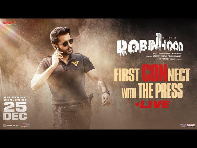 Robinhood First Connect with the Press LIVE | Nithiin | Sreeleela | Venky Kudumula | GV Prakash