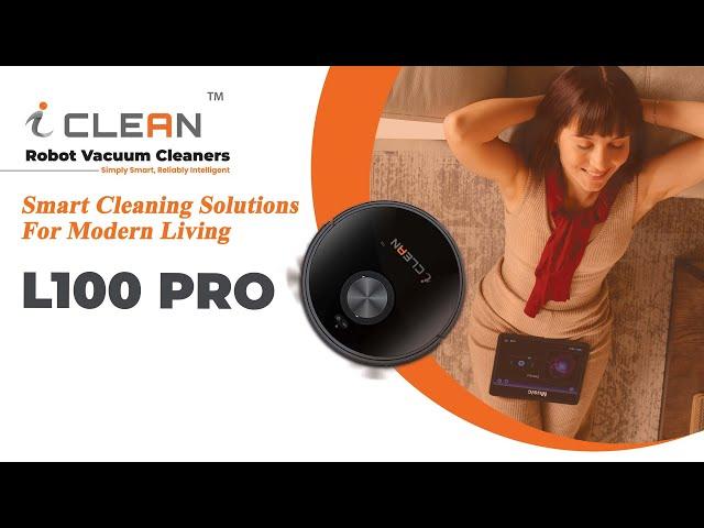 iCLean Robot Vacuum Cleaner | L100 Pro Glimpse | Smart Cleaning Solutions for Modern Living