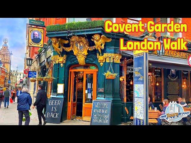 Covent Garden Tour | A London Walk (including Neal's Yard)