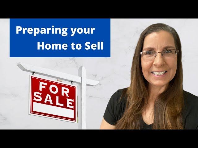 Preparing Home for Sale, How to Get your house ready to sell in 30 days, Getting house ready to sell