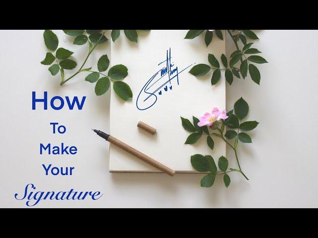 How to make my signature