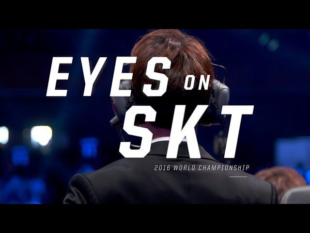 Eyes on SKT: 2016 World Championship