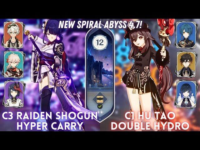 NEW SPIRAL ABYSS 4.7! C3 Raiden Hypercarry & C1 Hu Tao 2 Hydro | Floor 12 - 9⭐