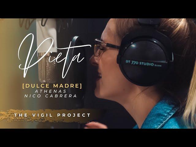 Pieta (Dulce Madre) feat. @Athenasmusica & Nico Cabrera by The Vigil Project // @jonatannarvaez