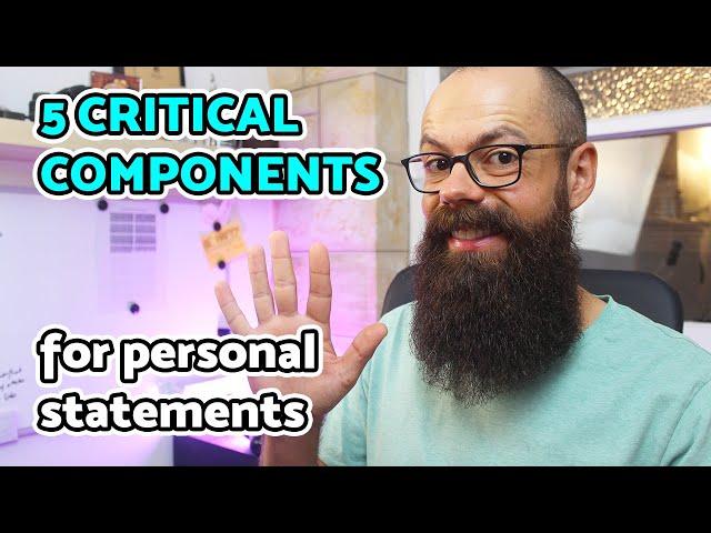 Personal Statement for Graduate School - 5 CRITICAL ELEMENTS