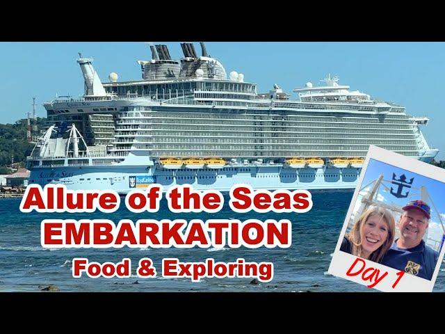 Allure of the Seas EMBARKATION | Boarding & Exploring & FOOD | Cabin 12960