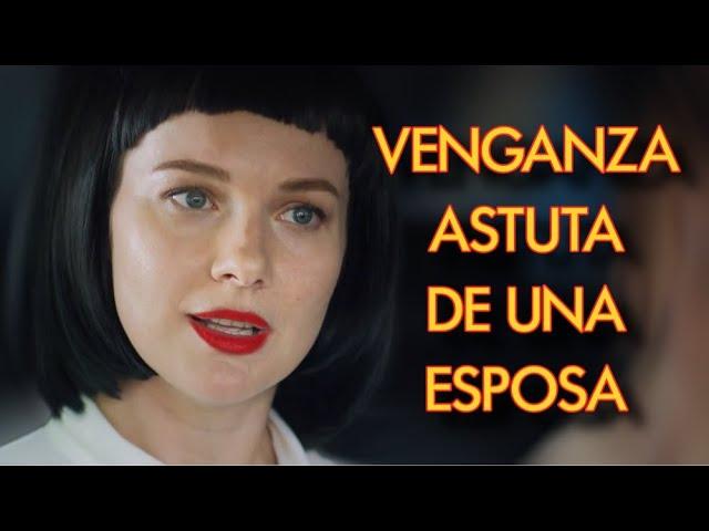 VENGANZA ASTUTA DE UNA ESPOSA | AMA DE CASA DESESPERADA | Amor - Series y novelas en Español