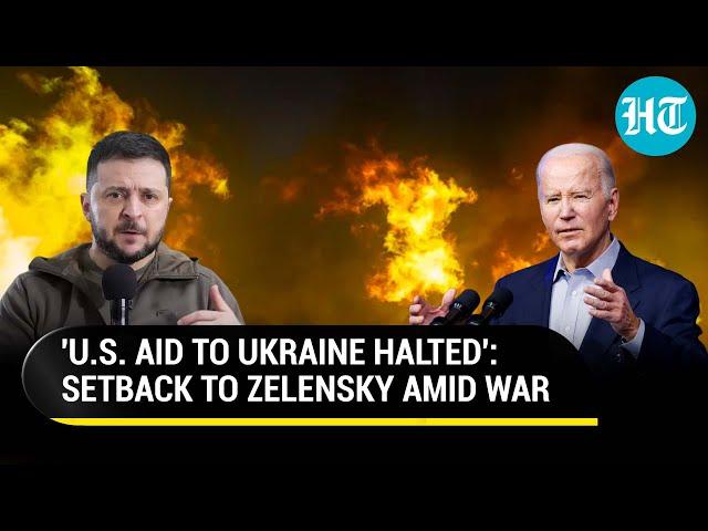 U.S. 'Disappoints' Zelensky; Military Aid To Ukraine 'Stopped' As Putin's War Intensifies