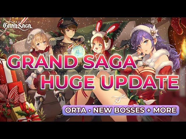 Gran Saga Global: Orta, New Bosses, & Big Updates!