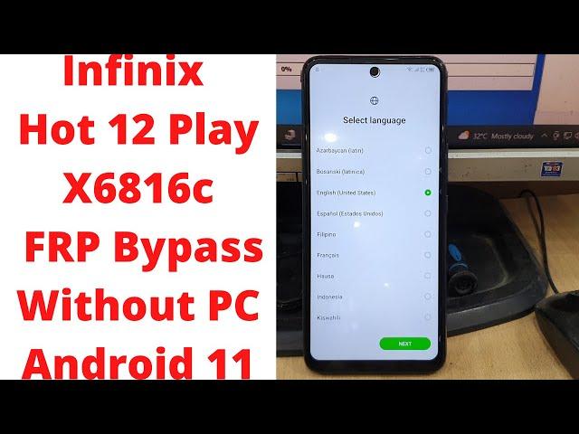 Infinix Hot 12 Play X6816c FRP Bypass Without PC Android 11 - Infinix Hot 12 Play FRP Bypass