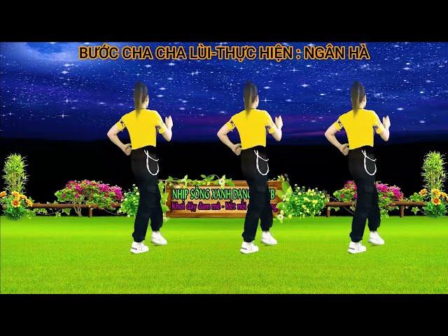 MỘNG ĐẸP NGÀY XƯA// BƯỚC CHA CHA CHA LÙI-CÙNG HƯỚNG DỄ HỌC NHẤT