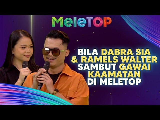 Video Penuh! Bila Ramles & Dabra Sia Sambut Gawai Kaamatan Di MeleTOP