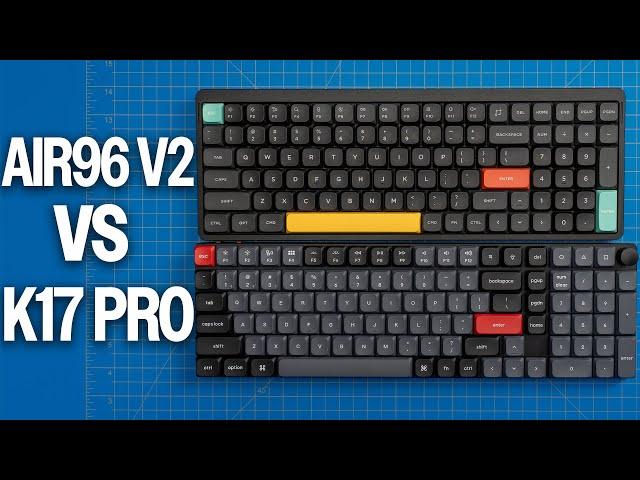 NuPhy Air96 V2 vs Keychron K17 Pro - Which is Best?