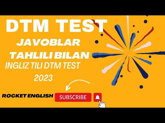 2023 DTM TEST TAHLILI ORIGINAL INGLIZ TILI | BMBA INGLIZ TILI TEST TAHLILI