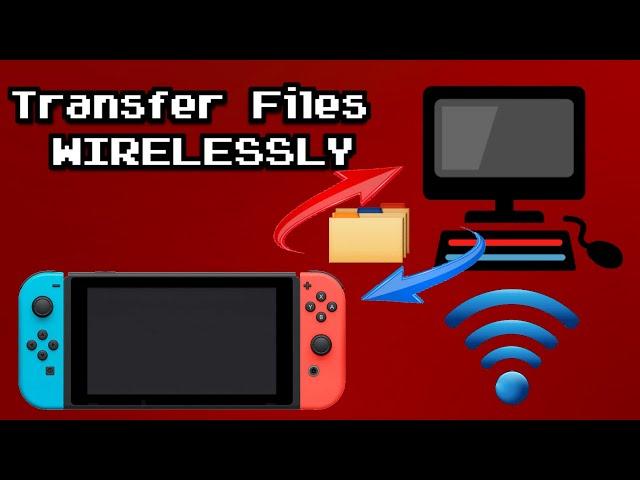 Wirelessly Transfer Files To Your Switch | FTP TUTORIAL