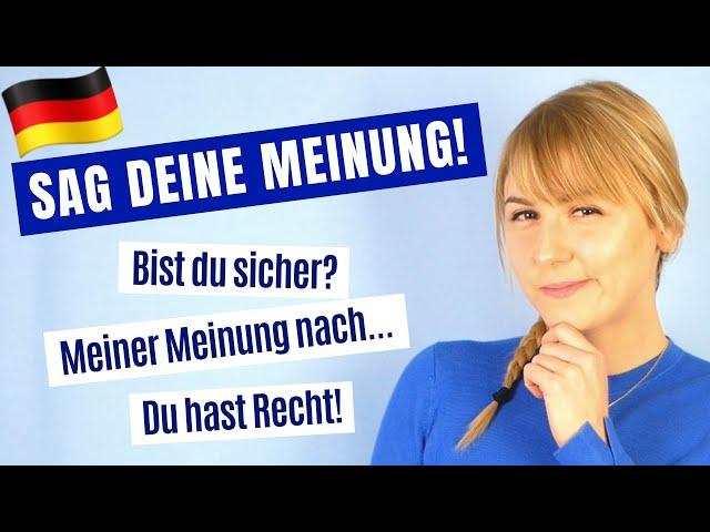 Speak German: expressing opinions with arguments, suggestions and solutions │ Learn German A2-B2