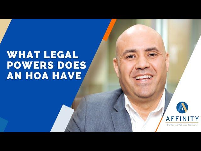 What Legal Powers Does an HOA Have