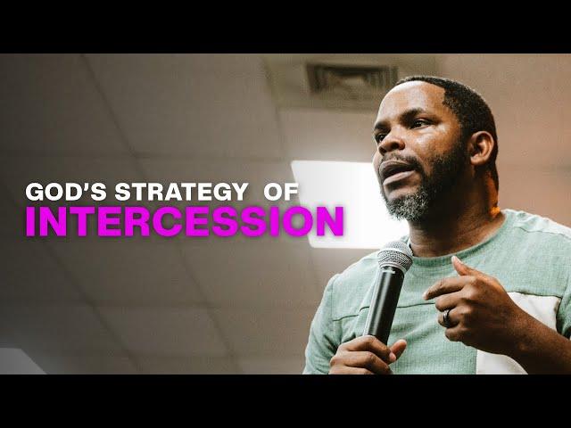 God's Strategy of Intercession | Apostle Melvin Thompson