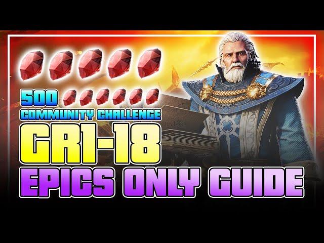 GUIDE: Gear Raid 1-18 - ALL EPICS - NO AOE MAGES - F2P-Friendly ⁂ Watcher of Realms ⁂ G4G DAY 73