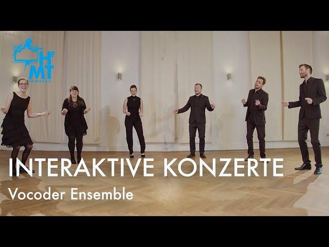 Interaktive Konzerte - Vocoder Ensemble