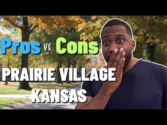 Prairie Village Kansas Pros and Cons | Living In Prairie Village Kansas | Kansas City Suburbs