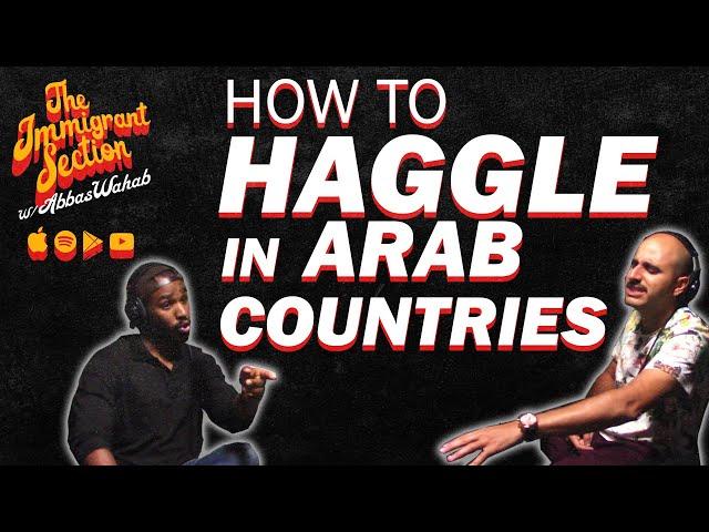 How to Haggle in Arab Countries