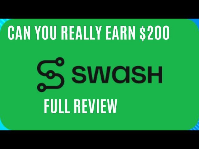 Swash Extension Full Review - Can You Realy Earn $200 a Month