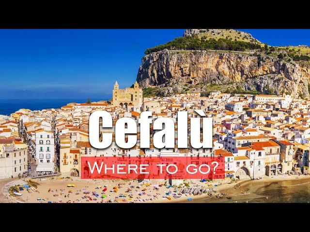 Cefalu Sicily Italy TOP city guide - Top tourist spots and things to do