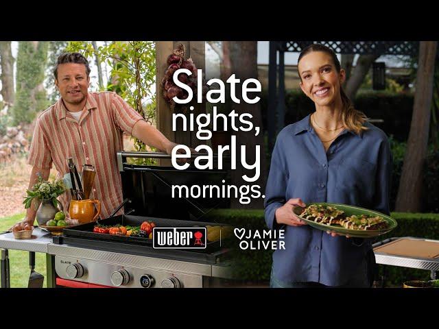 Slate nights, early mornings with Jamie Oliver and Weber Grill Master Laura!